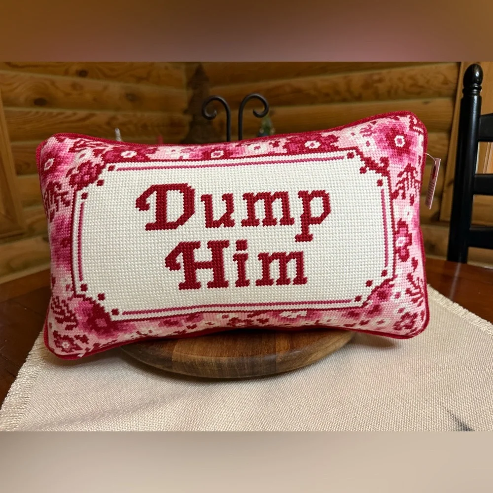 DUMP HIM Valentine’s Day Pillow - Bouffants & Broken Hearts